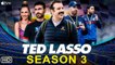 Ted Lasso Season 3 Trailer - Apple TV+, Release Date, Jason Sudeikis