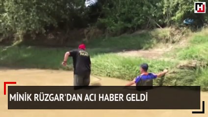 Minik Rüzgar’dan acı haber geldi