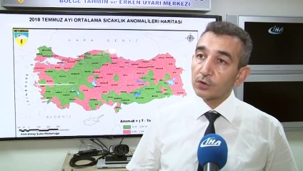 Meteoroloji Bölge Müdürü: Temmuz ayı, uzun yılların ortalamasına göre daha sıcak geçti