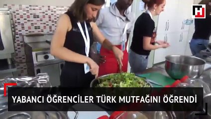 Yabancı öğrenciler Türk mutfağını öğrendi