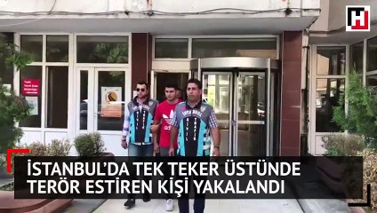 Trafikte tek teker motorsiklet sürerek terör estiriyordu