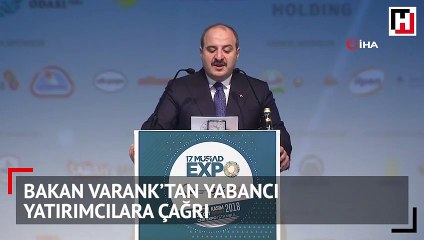Bakan Varank’tan yabancı yatırımcılara çağrı
