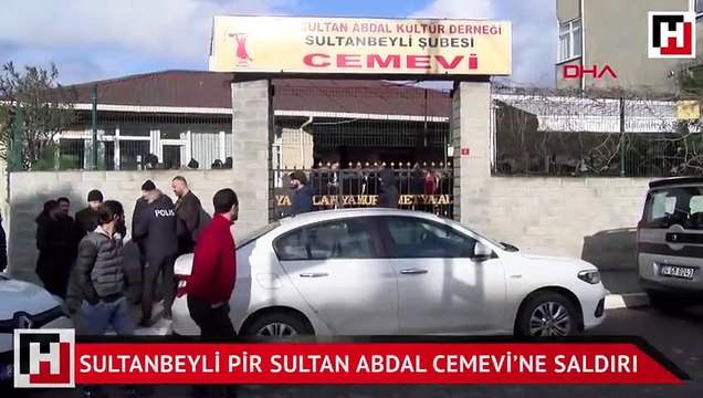 SULTANBEYLİ Pir Sultan Abdal Cemevi’ne saldırı