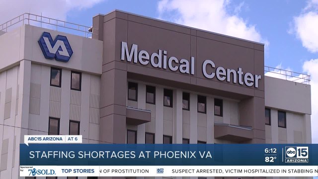 Staffing shortages at the Phoenix VA
