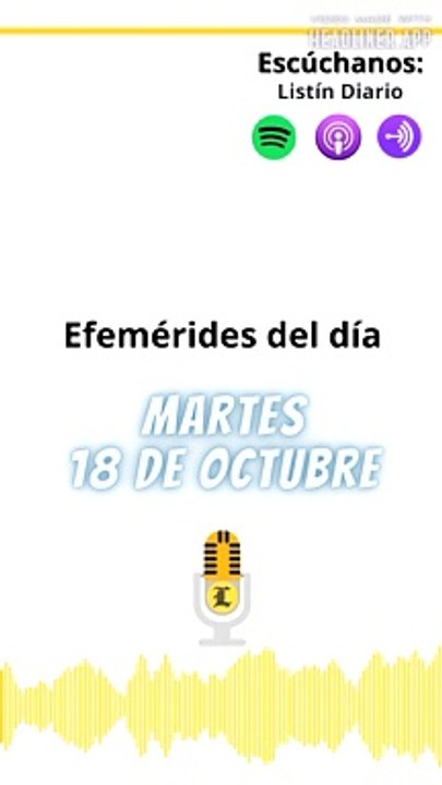 Efemérides Martes 18 de octubre