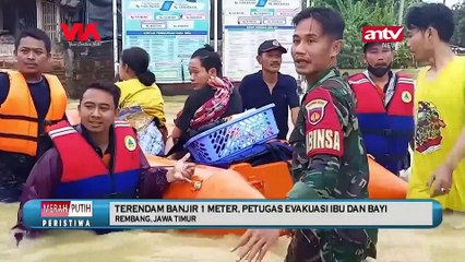 TERENDAM BANJIR 1 METER, PETUGAS EVAKUASI IBU DAN BAYI