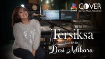 Tersiksa - Prilly Priscilla (Cover by Desi Adikara)