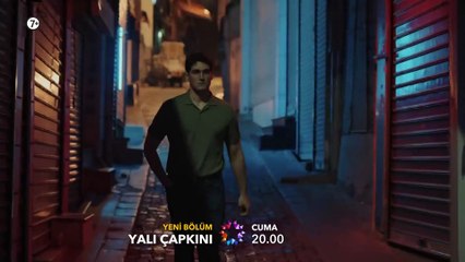 Yalı Çapkını dizisi 5. bölüm fragmanı yayınlandı!