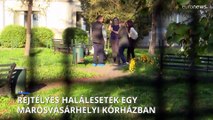 Rejtélyes halálesetek egy romániai kórházban