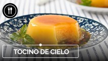 TOCINO DE CIELO La receta auténtica de este postre tradicional