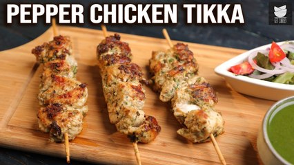 Kali Mirch Chicken Tikka | Black Pepper Chicken | Chicken Tikka Recipe By Prateek | Get Curried