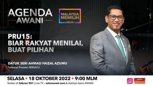 Agenda AWANI: PRU15 | Biar Rakyat Menilai, Buat Pilihan