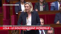 Marine Le Pen sur le meurtre de Lola : «la suspecte de cet acte barbare n'aurait pas dû se trouver sur notre territoire et ce depuis plus de trois ans»