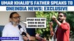 Umar Khalid denied bail by HC; his father speaks to Oneindia: exclusive | Oneindia News*Interview