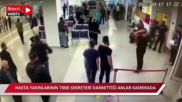 Hasta yakınlarının tıbbi sekreteri darbettiği anlar kamerada