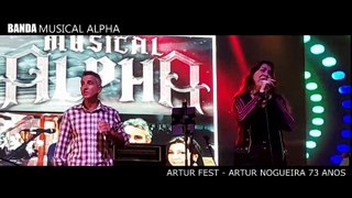 SUMMER NIGHTS - BANDA MUSICAL ALPHA - ARTUR FEST - ARTUR NOGUEIRA 73 ANOS