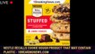Nestle recalls cookie dough product that may contain plastic - 1breakingnews.com