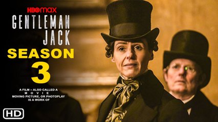 Gentleman Jack Season 3 Release Date & Everything We Know