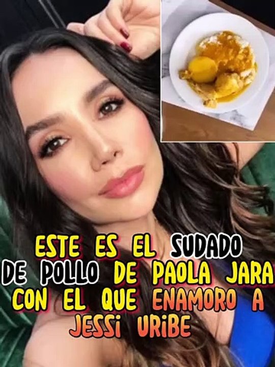este es el sudado de pollo de paola jara con el que enamoro a jessi uribe #noticias #chismes #famosos #farandula #jessiuribe