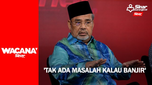 'Tak ada masalah kalau banjir'