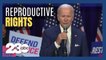 Biden, Harris speak about reproductive rights, codifying Roe