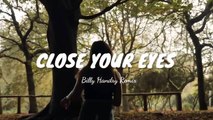 JEDAG JEDUG !!! Close Your Eyes - Billy Handry Remix