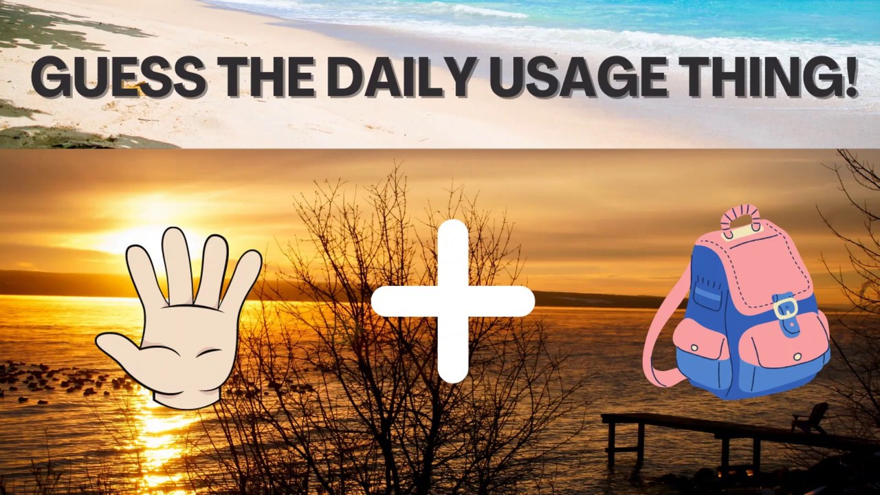 Guess The Daily Usage Thing !!