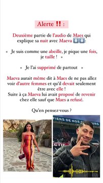 Maeva Ghennam maîtresse du rappeur Maes, qui est marié ? Un audio fuite : Que Dieu me pardonne, mais j'étais obligé de terminer avec elle . La star des Cinquante aurait démenti la rumeur de coucherie.