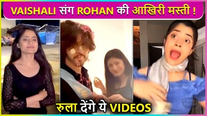 Rohan Mehra Shares Last Memories With Best Friend Vaishali Takkar, Gets Emotional