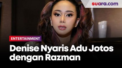 Ribut Lagi, Denise Chariesta Nyaris Adu Jotos dengan Razman Arif Nasution