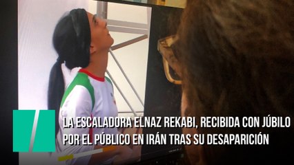 La escaladora Elnaz Rekabi, recibida con júbilo por el público en Irán tras su desaparición