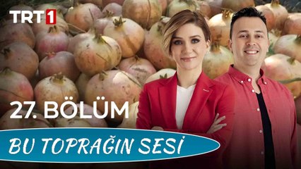 Bu Toprağın Sesi 27. Bölüm