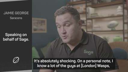 Jamie George saddened by Wasps and Warriors situation