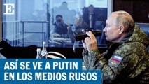 Así se ve a Putin en los medios de Rusia