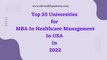 Top 25 Universities for MBA In Healthcare Management In USA In 2022 | Healthcare Management In USA