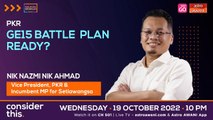 Consider This: PKR (Part 1) - GE15 Battle Plan Ready?