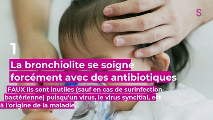 3 idées fausses sur la bronchiolite