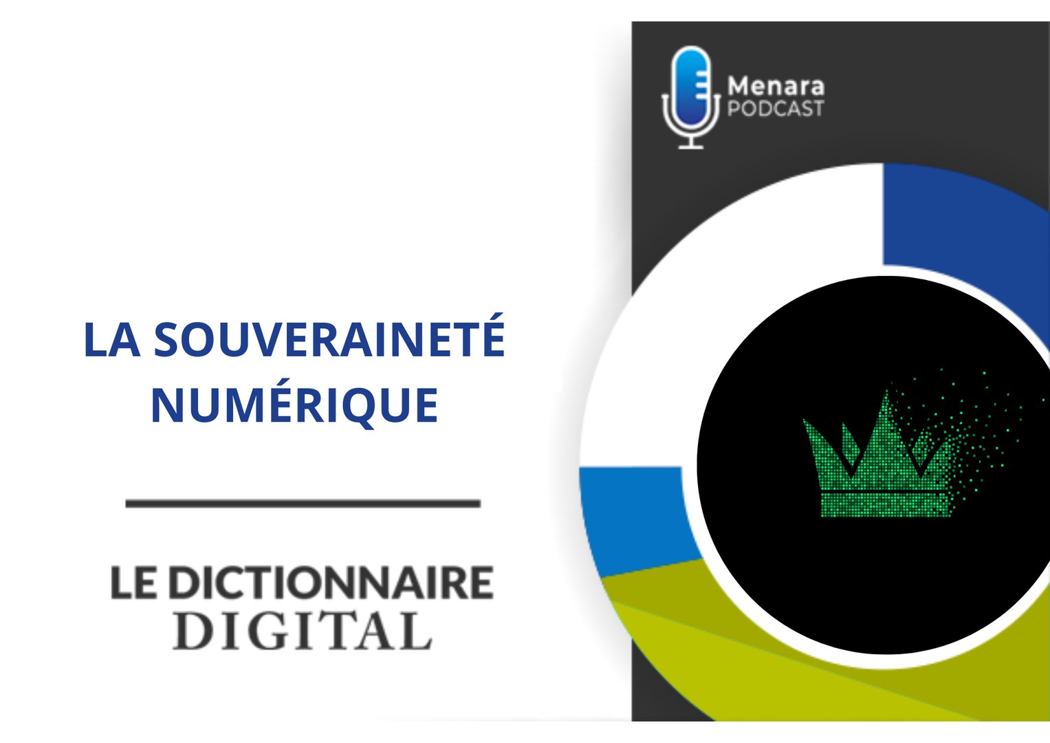 Dictionnaire digital : La souveraineté numérique