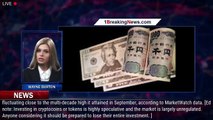 US Dollar Climbs To Highest Since 1990 Against Japanese Yen - 1breakingnews.com