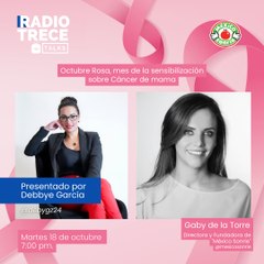 Radio13Talk: Octubre Rosa, mes de la sensibilización sobre Cáncer de mama