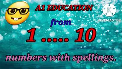 numbers counting from 1 to 10 with spellings and music