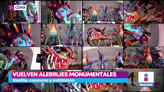 Los alebrijes monumentales regresan a la CDMX