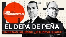 #EnVivo | #LosPeriodistas | Tunden al General | El Depa de Peña | Cárdenas Palomino ¿reo privilegiado?