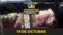 Noticias Regiones de Venezuela hoy - Miércoles 19 de Octubre de 2022 | @VPItv