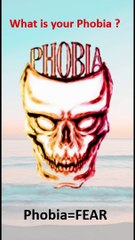 Seven Types of Phobias or FEAR.