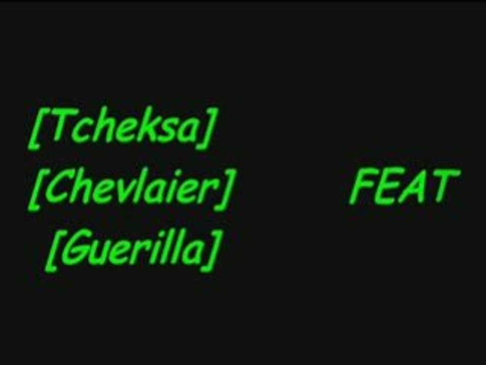 Tcheksa chevalier Gerilla