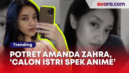 Dijuluki Calon Istri Spek Anime, Ini 5 Selfie Amanda Zahra yang Bikin Salah Fokus