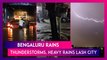 Bengaluru Rains: Thunderstorms, Heavy Rains Lash The City; Several Streets Flooded, Vehicles Damaged