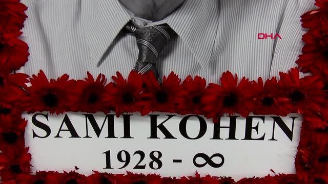 USTA GAZETECİ SAMİ KOHEN ÖLÜMÜNÜN 1'İNCİ YILINDA ANILDI