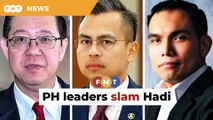 PH leaders slam Hadi for linking DAP to communists